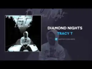 Tracy T - Diamond Nights